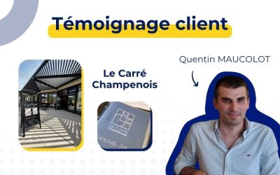 Témoignage – Le Carré Champenois