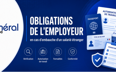 Les obligations de l’employeur en cas d’embauche d’un salarié étranger