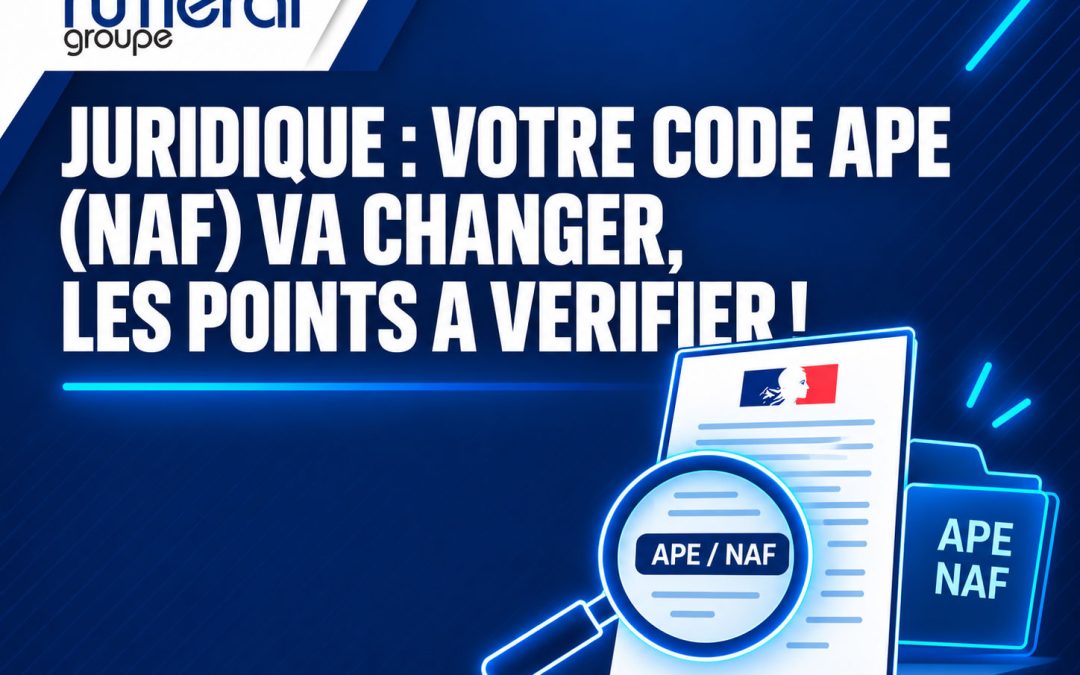 Réforme NAF 2025 : votre code APE va changer, ce qu’il faut vérifier avant le 1er janvier 2027